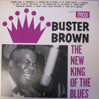 Buster Brown - The New King Of The Blues (Vinyl)
