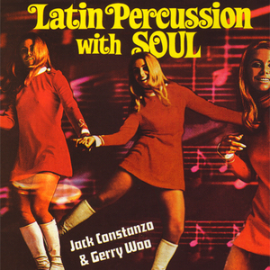Latin Percussion With Soul (With Gerry Woo) (Vinyl)