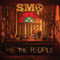 Big Smo - We The People