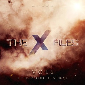 The X-Files Vol.6 Epic-Orchestral