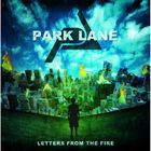 Park Lane - Letters From The Fire