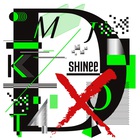 Shinee - D×d×d