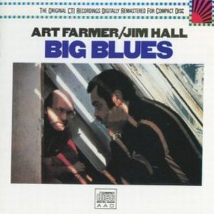 Jim Hall / Big Blues (Vinyl)