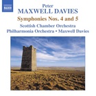 Peter Maxwell Davies - Symphonies Nos. 4 And 5
