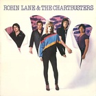 robin lane and the chartbusters - Robin Lane And The Chartbusters (Reissued 2002)