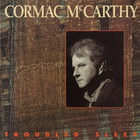 Cormac Mccarthy - Troubled Sleep