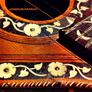 Amalia / Vinicius (With Vinicius De Moraes) (Vinyl)