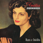 Amália Rodrigues - Amalia 50 Anos - Rara E Inedita