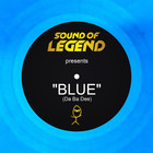 Sound Of Legend - Blue (Da Ba Dee) (CDS)