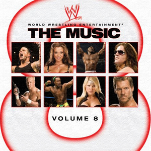 Wwe The Music Vol. 8