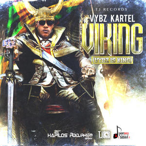 Viking (Vybz Is King)