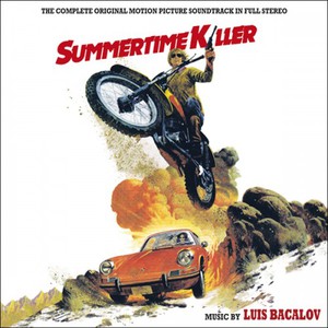 Summertime Killer (The Complete OST In Full Stereo) (Reissued 2010)