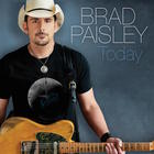 Brad Paisley - Today (CDS)