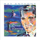 Ray Anthony - Dream Dancing II