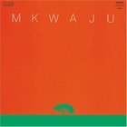 Mkwaju Ensemble - Mkwaju (Vinyl)