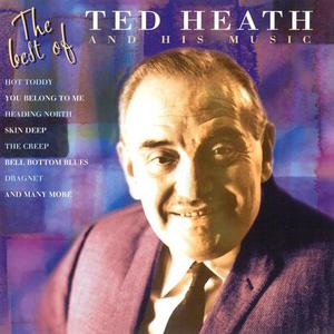 The Best Of Ted Heath And His Music