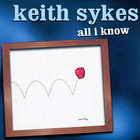 Keith Sykes - All I Know