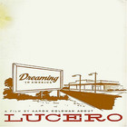 Lucero - Dreaming In America (Live)