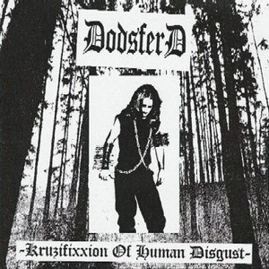 Kruzifixxion Of Human Disgust (Demo)