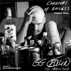 G.G. Allin - Carnival Of Excess (Original Mixes) (With The Criminal Quartet)