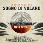 Christopher Tin - Sogno Di Volare (Civilization Vi Main Theme)