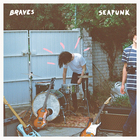 Braves - Seapunk (EP)