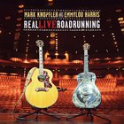 Mark Knopfler - Real Live Roadrunning (With Emmylou Harris)