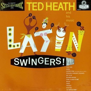 Latin Swingers! (Vinyl)