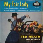 Ted Heath - My Fair Lady (Vinyl)