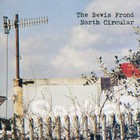 The Bevis Frond - North Circular CD1