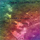 Summer Lightning Live (With Doug Long)