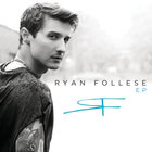 Ryan Follese (EP)