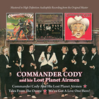 Commander Cody & His Lost Planet Airmen CD1