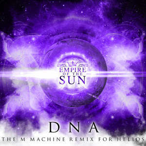 DNA (The M Machine Remix For Helios) (CDR)