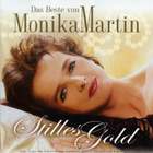 Monika Martin - Stilles Gold