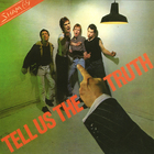 Sham 69 - Tell Us The Truth (Reissued 2005)