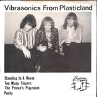 Vibrasonics From Plasticland (Vinyl)