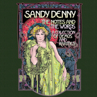 Sandy Denny - The Notes And The Words: A Collection Of Demos And Rarities CD1