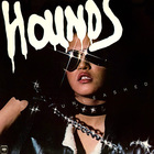 Hounds - Unleashed (Vinyl)
