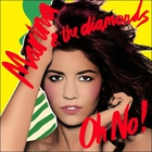 Marina And The Diamonds - Oh No! (CDS)