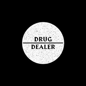 Drug Dealer (CDS)