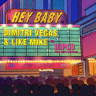 Hey Baby (vs. Diplo, Feat. Deb’s Daughter) (CDS)