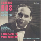 Edmundo Ros - Tonight's The Night
