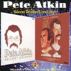 Pete Atkin - Secret Drinker / Live Libel