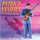 Patrick Yandall - A Lasting Embrace