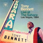 Tony Bennett - Live At The Sahara: Las Vegas, 1964