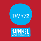 TWR72 - Tunnel & Schizophrenia (EP)