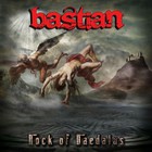 Bastian - Rock Of Daedalus