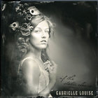 Gabrielle Louise - If The Static Clears