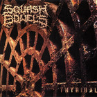 Squash Bowels - Tnyribal (Reissued 2011)